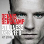 Dennis Bergkamp – Stillness and Speed