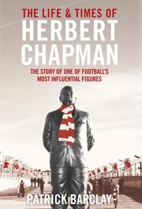 The life and times of Herbert Chapman