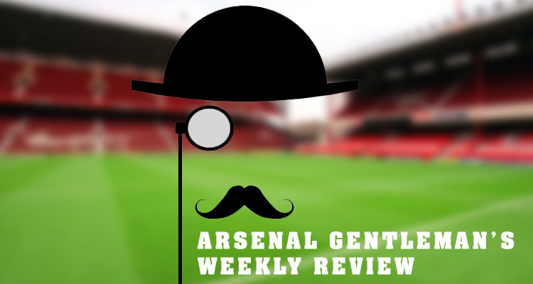 Arsenal Gentleman's Weekly Review
